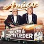 Amigos - Ihre sch�nsten Trucker & Country Lieder CD