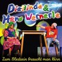 Dietlinde & Hans Wernerle - Zum Bledsein braucht man Hirn [CD] 