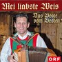 Mei liabste Weis - Das Beste vom Besten [CD] 