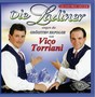 Die Ladiner - Die gr��ten Erfolge von Vico Torriani [CD] 