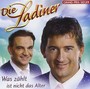 Die Ladiner - Was z�hlt ist nicht das Alter [CD] 