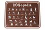 Rahmenlos Blechschild: DOG-i-pedia 