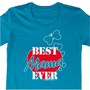 Damen T-Shirt t�rkis mit Spruch Best Mama Ever