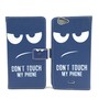 Handyh�lle Tasche f�r Handy Wiko Pulp Fab 4G Dont Touch my Phone