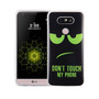 Handy H�lle f�r LG G5 Cover Case Schutz Tasche Motiv Slim Silikon TPU Dont Touch my Phone Gr�n