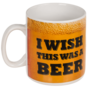 witzige XL Tasse i wish i was a beer 800ml Kaffeetasse