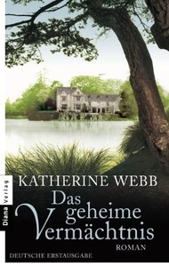 Das geheime Vermchtnis - Katherine Webb