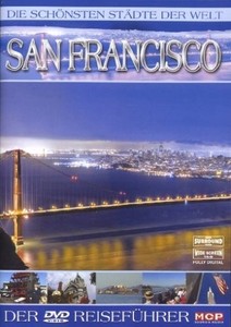 Die sch�nsten St�dte der Welt: San Francisco [DVD]
