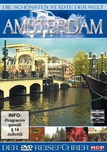 Die sch�nsten St�dte der Welt - Amsterdam [DVD]
