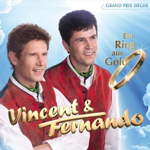 Vincent & Fernando - Ein Ring aus Gold [CD]