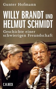 Willy Brandt und Helmut Schmidt - Gunter Hoffmann - Buch