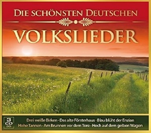 Die schnsten deutschen Volkslieder [CD]