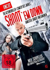 Shoot Em Down (Uncut) [DVD]
