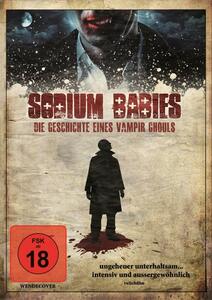 Sodium Babies - Die Geschichte eines Vampir Ghouls [DVD] - gebraucht gut