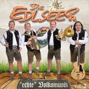 Echte Volksmusik-Vol.2 - Die Edlseer [CD]
