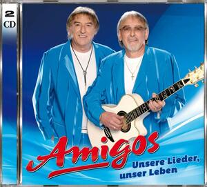 Amigos - Unsere Lieder, Unser Leben / CD