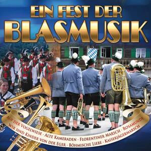 Ein Fest der Blasmusik / CD
