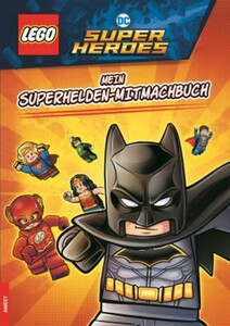 LEGODC COMICS SUPER HEROES - Mein Superhelden-Mitmachbuch - Buch
