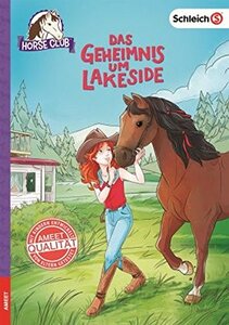 SCHLEICH Horse Club - Das Geheimnis um Lakeside - Buch