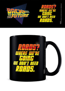 Zurck in die Zukunft - Tasse Roads? Where were going we dont need Roads