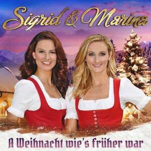 Sigrid & Marina - A Weihnacht wies fr�her war (CD)
