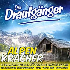 Die Draufg�nger - Alpen Kracher (CD)