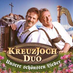 Kreuzjoch Duo - Unsere schnsten Lieder 2er CD