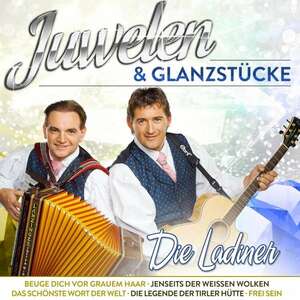 Die Ladiner - Juwelen & Glanzst�cke (CD)