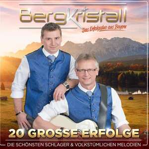 Bergkristall: 20 gro�e Erfolge (CD)