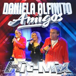Daniela Alfinito & Amigos - Hit-Mix [CD]
