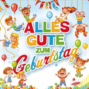 Alles Gute Zum Geburtstag [CD]