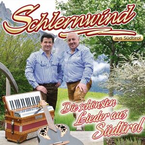 Schlernwind - Die schnsten Lieder aus Sdtirol [CD]