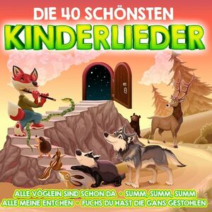 Die 40 Sch�nsten Kinderlieder