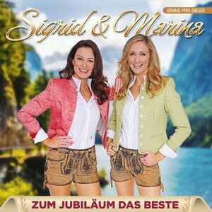 Sigrid & Marina - Zum Jubil�um Das Beste - 2er CD