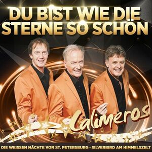 Calimeros - Jahrtausendhits - Du bist wie die Sterne so sch�n CD