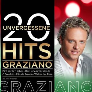Graziano - 20 unvergessene Hits CD