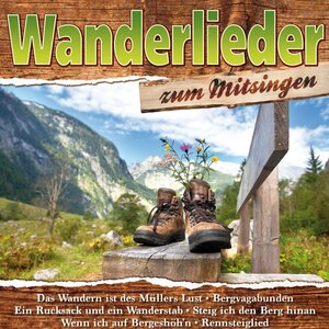 Wanderlieder zum Mitsingen CD