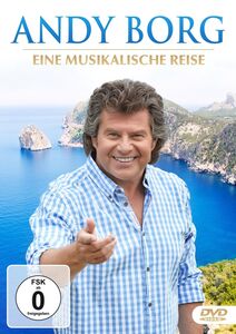 Andy Borg - Eine musikalische Reise DVD