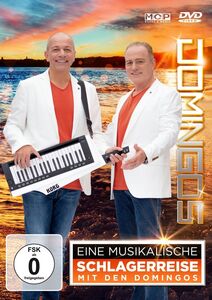 Domingos - Eine musikalische Schlagerreise DVD