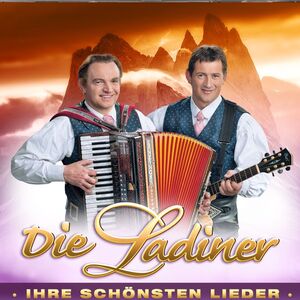 Die Ladiner - Ihre sch�nsten Lieder 2er-CD