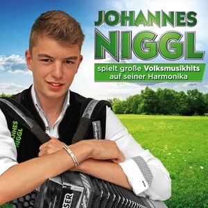 Johannes Niggl - spielt gro�e Volksmusikhits auf seiner Harmonika CD