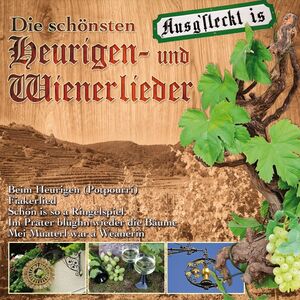 Die sch�nsten Heurigen- und Wienerlieder CD