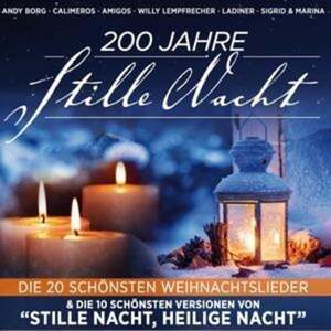 200 Jahre Stille Nacht 2CD