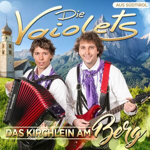 Die Vaiolets - Das Kirchlein am Berg CD