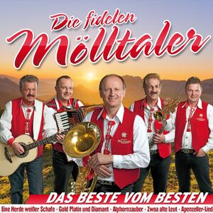 Die fidelen M�lltaler - Das Beste vom Besten - Unsere gr��ten Hits 2er-CD