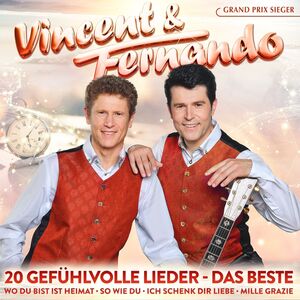 Vincent & Fernando - 20 gef�hlvolle Lieder - Das Beste CD