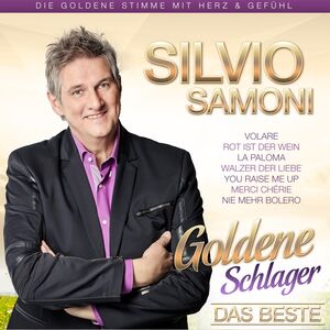 Silvio Samoni - Goldene Schlager - Das Beste 2CD