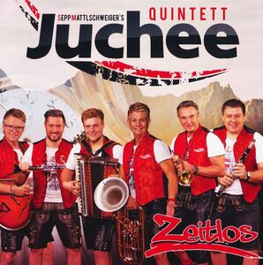 Sepp Mattlschweigers Quintett Juchee - Zeitlos CD