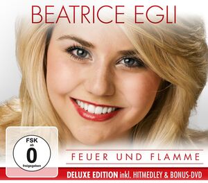 Beatrice Egli - Feuer und Flamme - Deluxe Edition CD+DVD