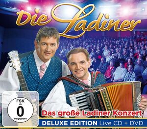 Die Ladiner - Das gro�e Ladiner Konzert - Deluxe Edition CD+DVD